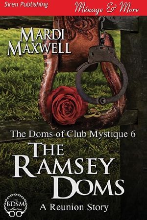 [The Doms of Club Mystique 06] • The Ramsey Doms